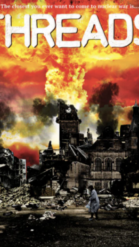 Threads 1984: How I Learned to Start Worrying and Detest the Bomb (Irreversibly) - © naima